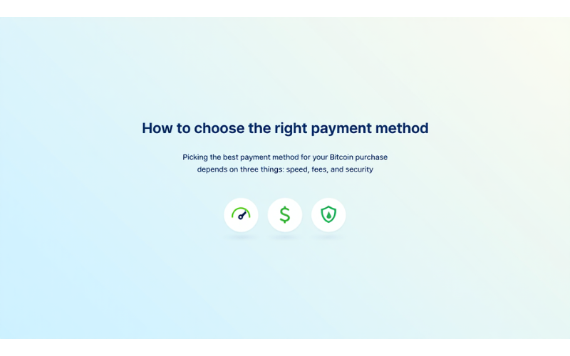 Choose your Bitcoin payment method based on speed, fees, security, and local availability.